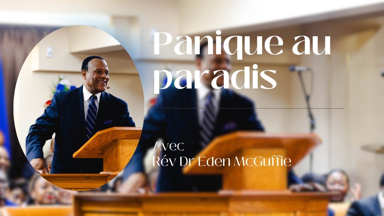 Rev. Eden McGuffie | Panique au paradis | 05 novembre 2023