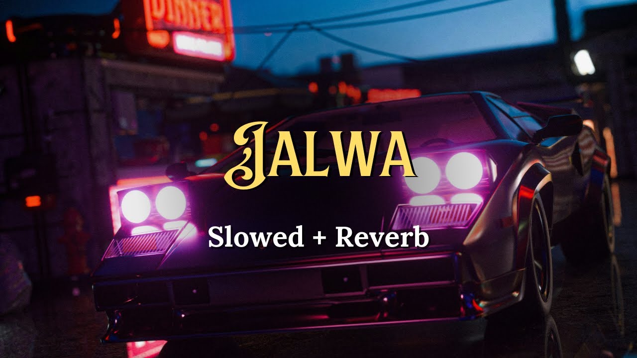 Jalwa (Slowed + Reverb) | Javed Ali x Gul Saxena | RAAG DROPZ | Romantic Hindi Song 2026