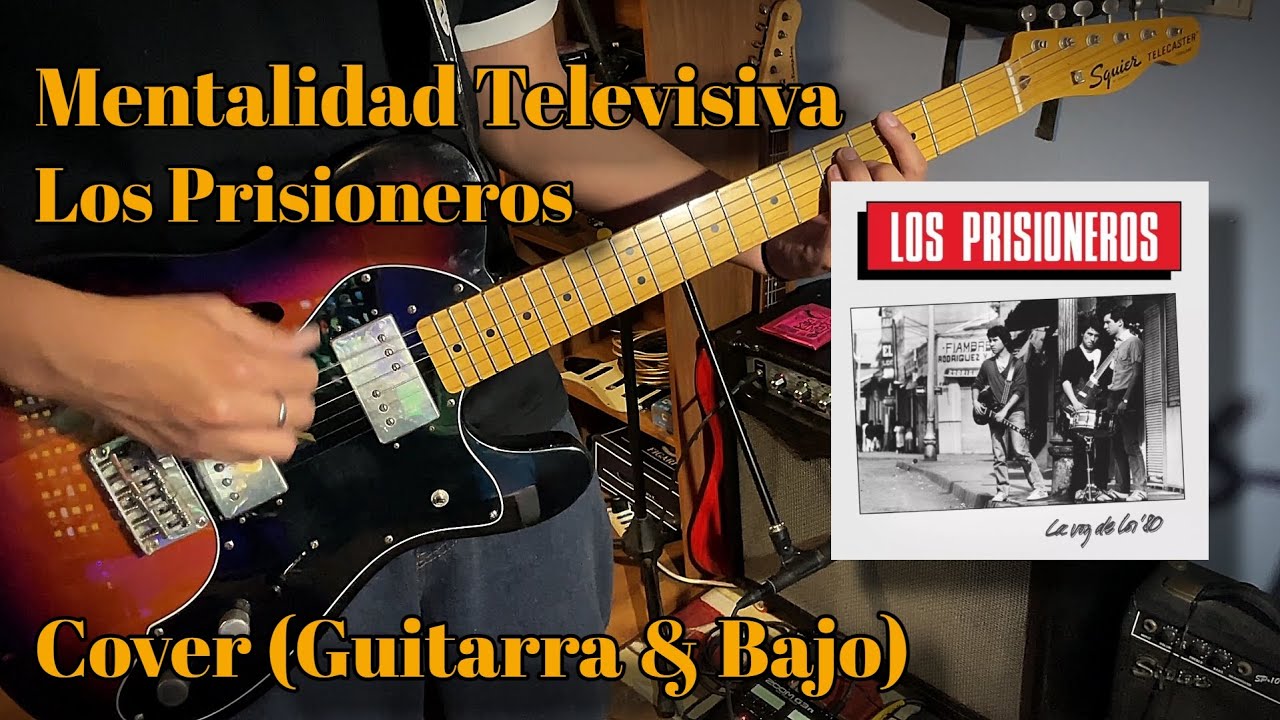 Mentalidad Televisiva - Los Prisioneros | Cover (Solo Guitarra, Bajo y Voz)