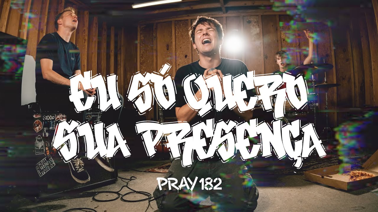 Eu Só Quero Sua Presença - Versão ROCK (PRAY 182)