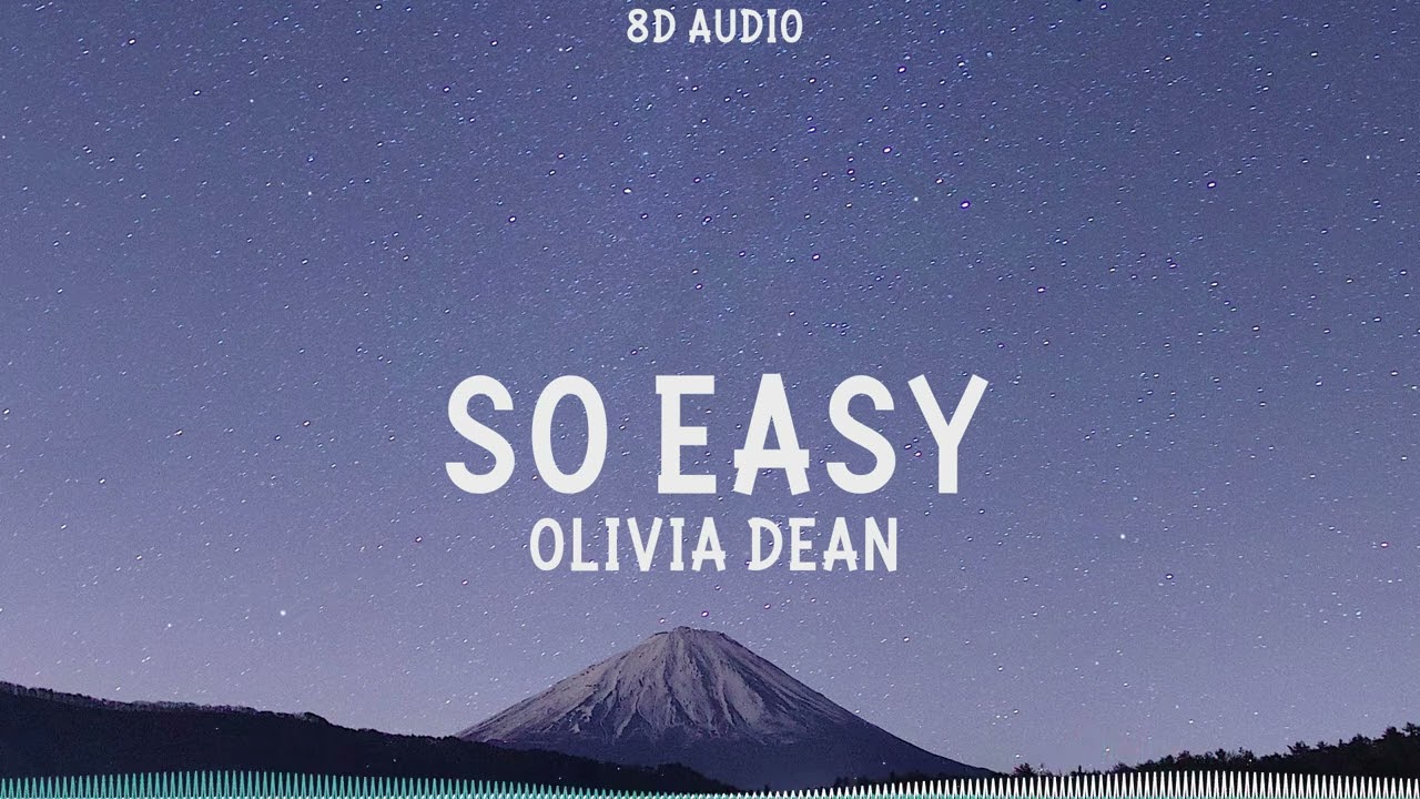 Olivia Dean - So Easy (To Fall In Love) (8D Audio)