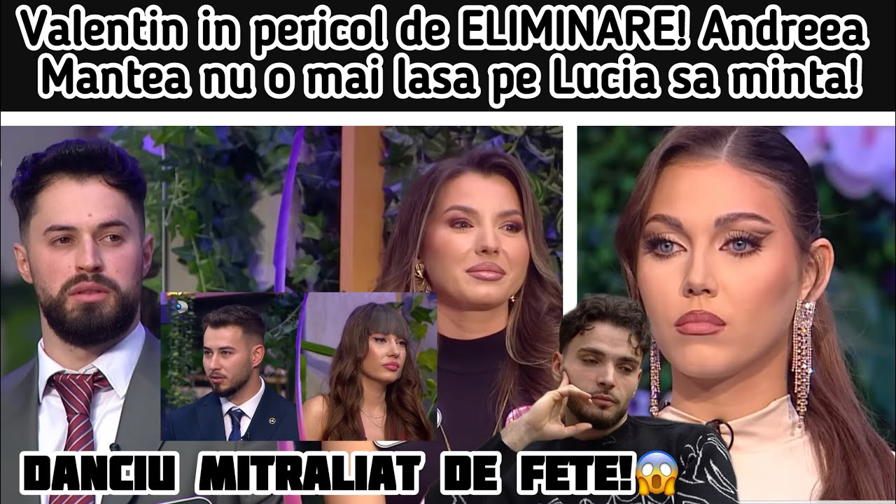 Valentin in pericol de ELIMINARE! Andreea Mantea nu o mai lasa pe Lucia sa minta! Danciu mitraliat!