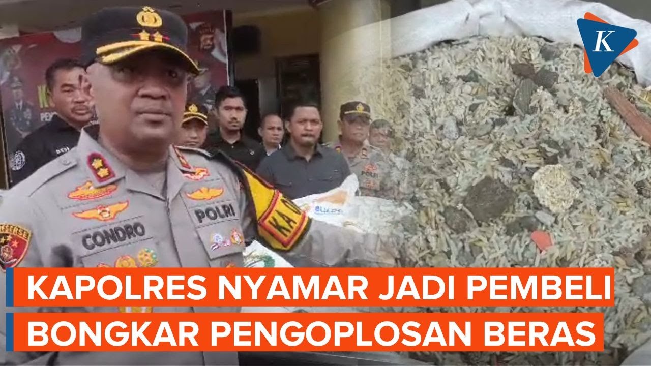 Kapolres Serang Nyamar Jadi Pembeli untuk Bongkar Pengoplosan Beras Bulog