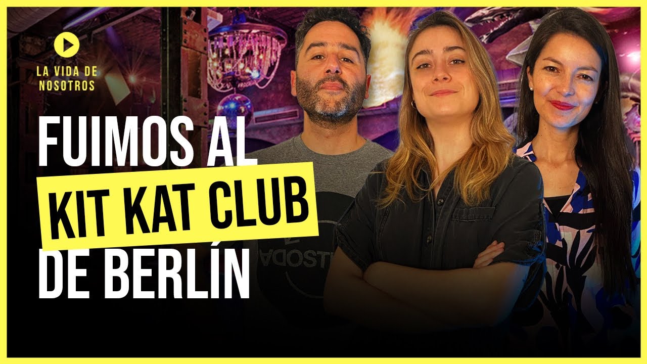 ¡FUIMOS al KITKAT CLUB BERLÍN! - Descubrí la Noche de BERLÍN