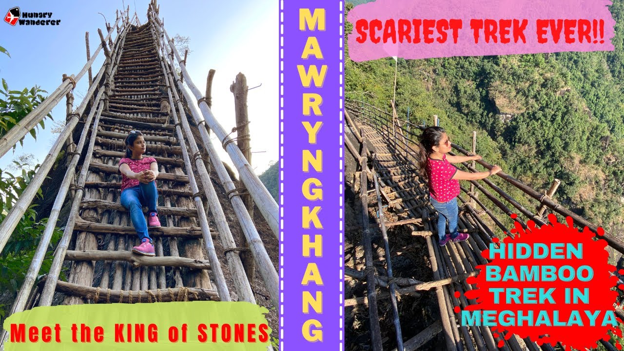 Mawryngkhang Bamboo Trail | Scariest Trek of Meghalaya | Wahkhen | Unexplored North East India