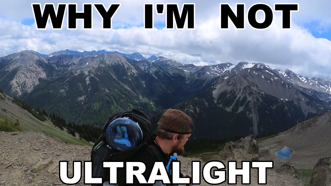Why I'm Not Ultralight