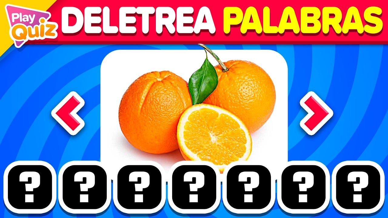 Deletrea La Palabra 🤔🔠🧠 Adivina C&oacute;mo se Escribe | Play Quiz Trivia