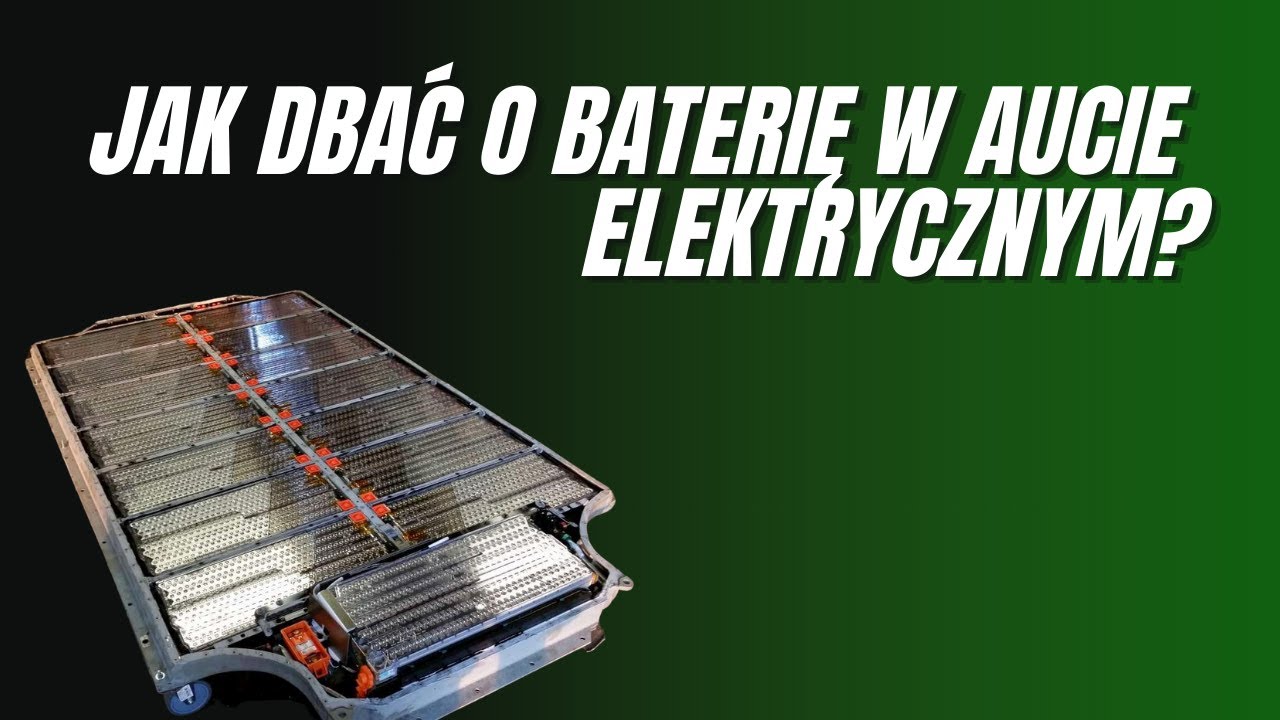 Jak dbać o baterię w samochodzie elektrycznym? | EV REPAIR
