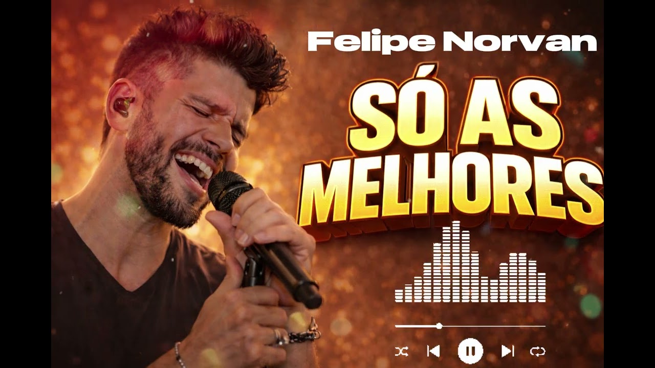 Felipe Norvan -- Só As Melhores