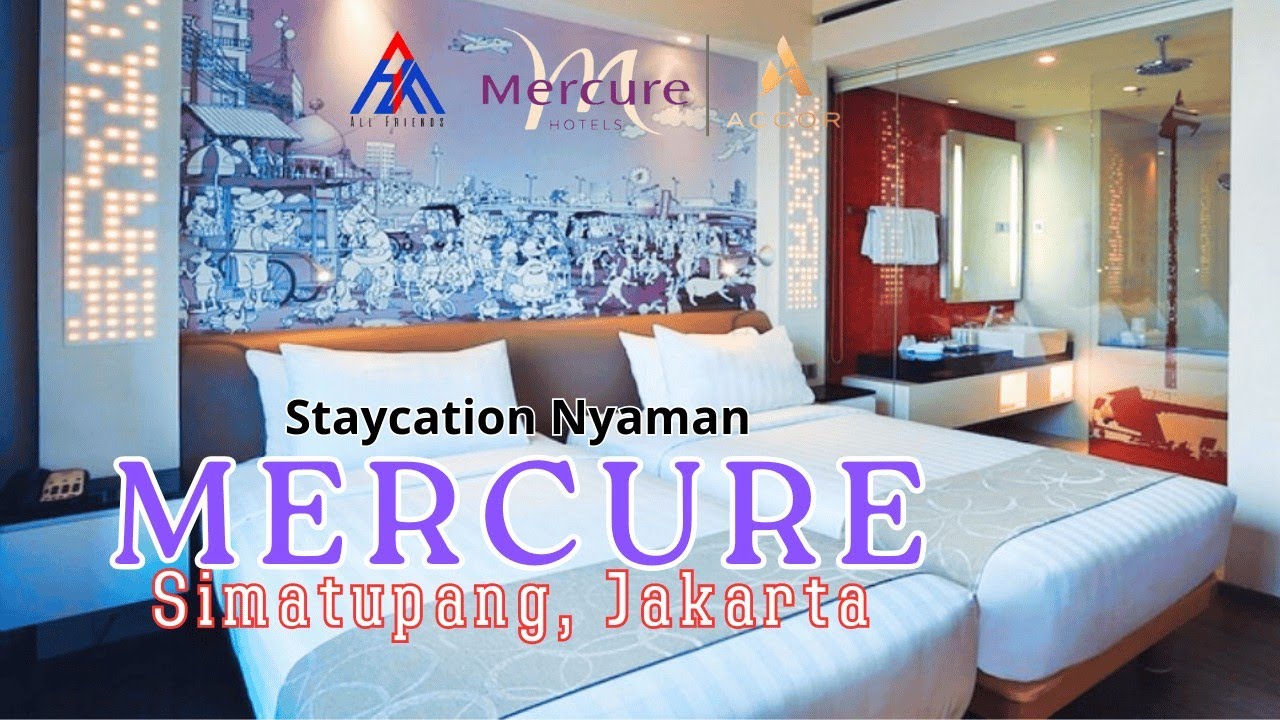 Mercure Jakarta Simatupang‼️ Staycation Nyaman Hotel Bintang 4 Strategis Di JakSel | Explore Jakarta