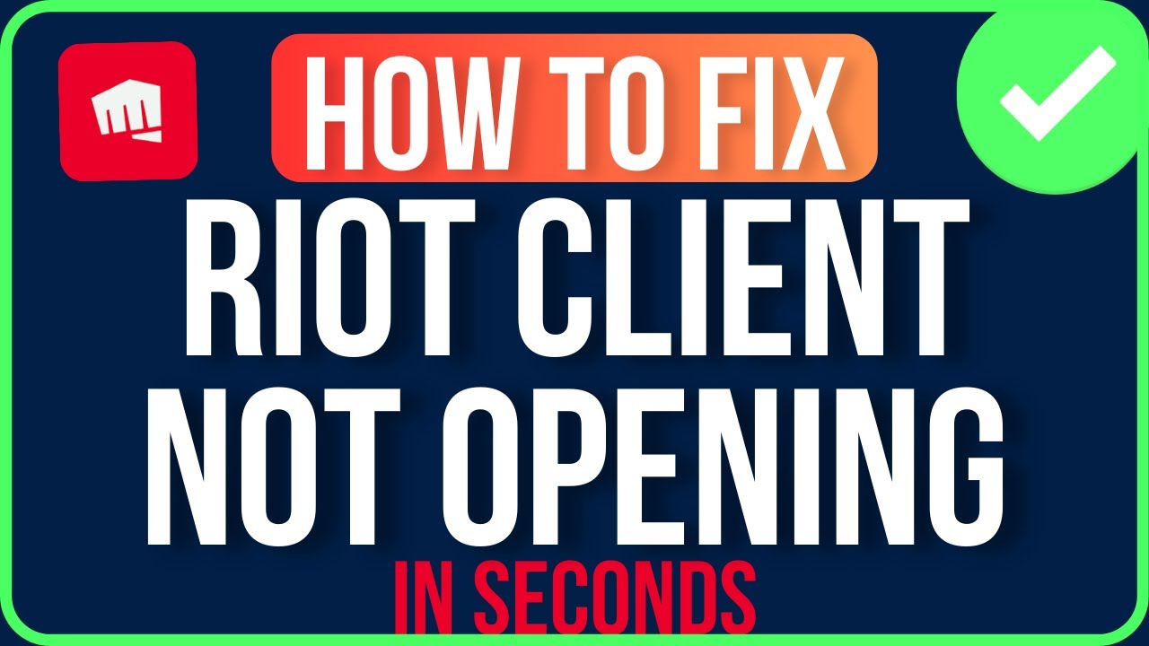 RIOT CLIENT NOT OPENING [FIXED] | How to Fix Riot Client Not Launching