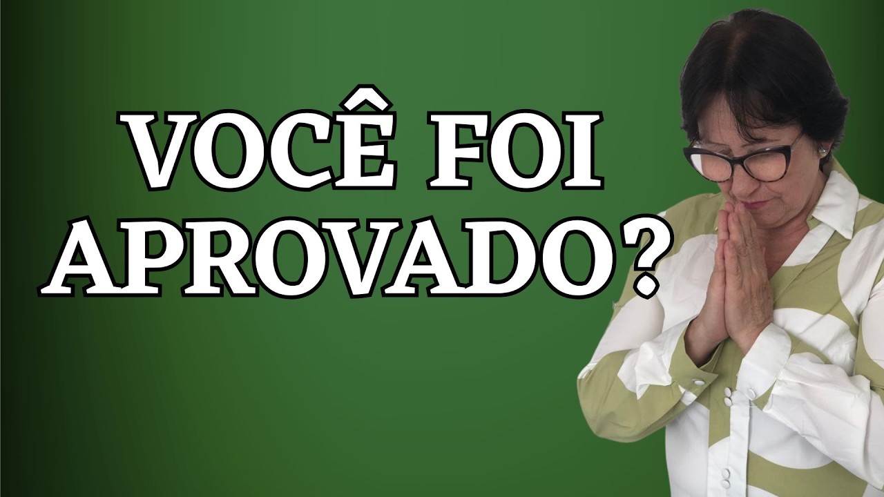 VOCÊ FOI APROVADO?