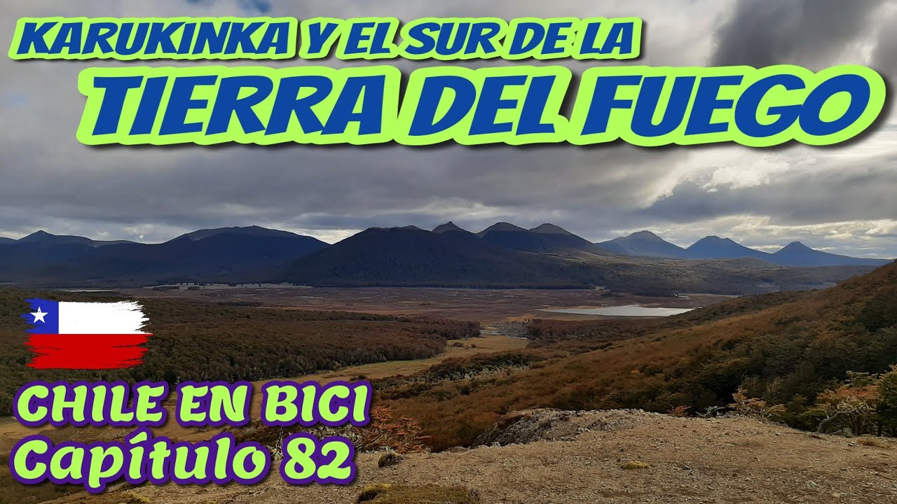 Chile en Bici - Capítulo 82 - El sur de la Isla de Tierra del Fuego