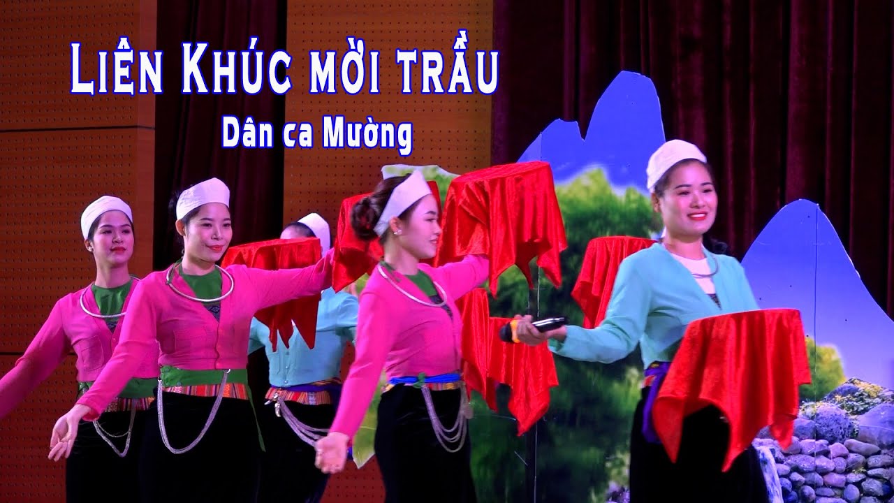 Liên khúc mời trầu dân ca Mường