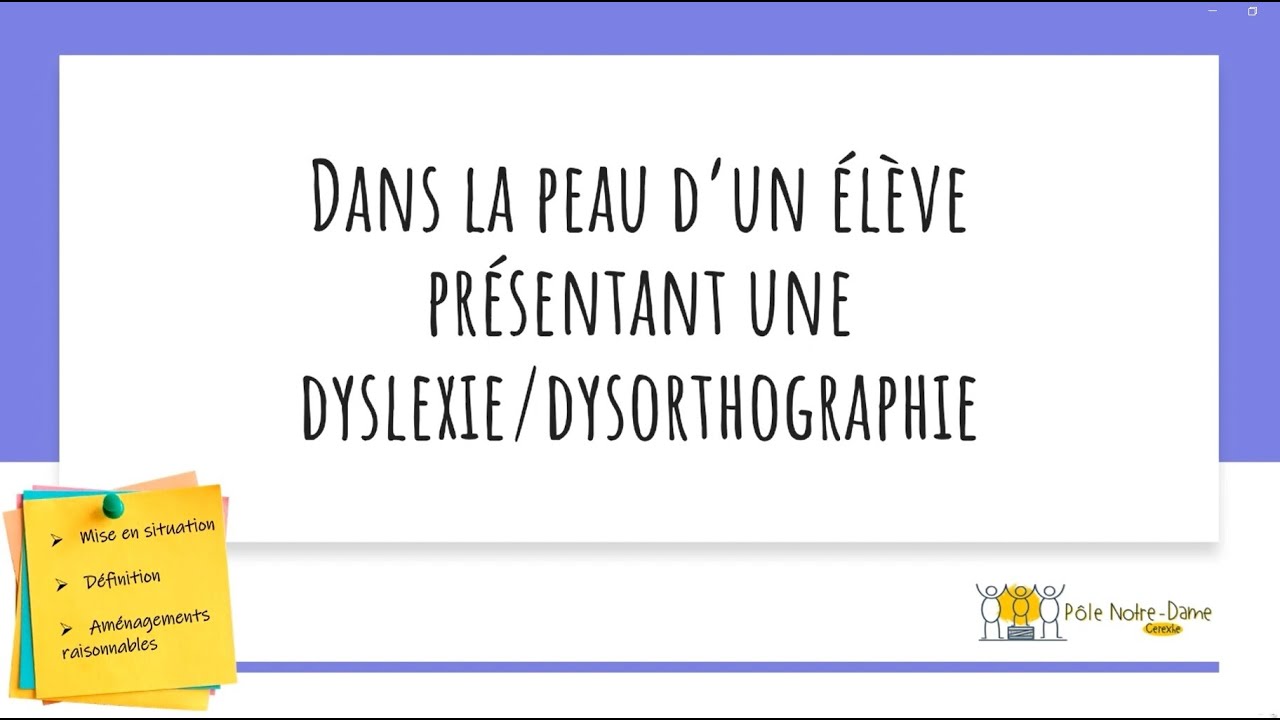 Aménagements raisonnables : Dyslexie / Dysorthographie