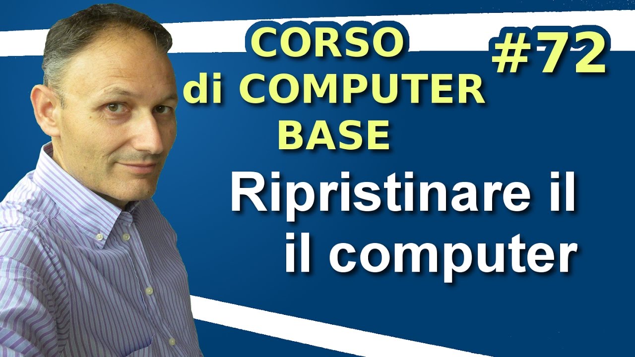 # 72 Formattare / Ripristinare il computer - Maggiolina Corso di Computer Base