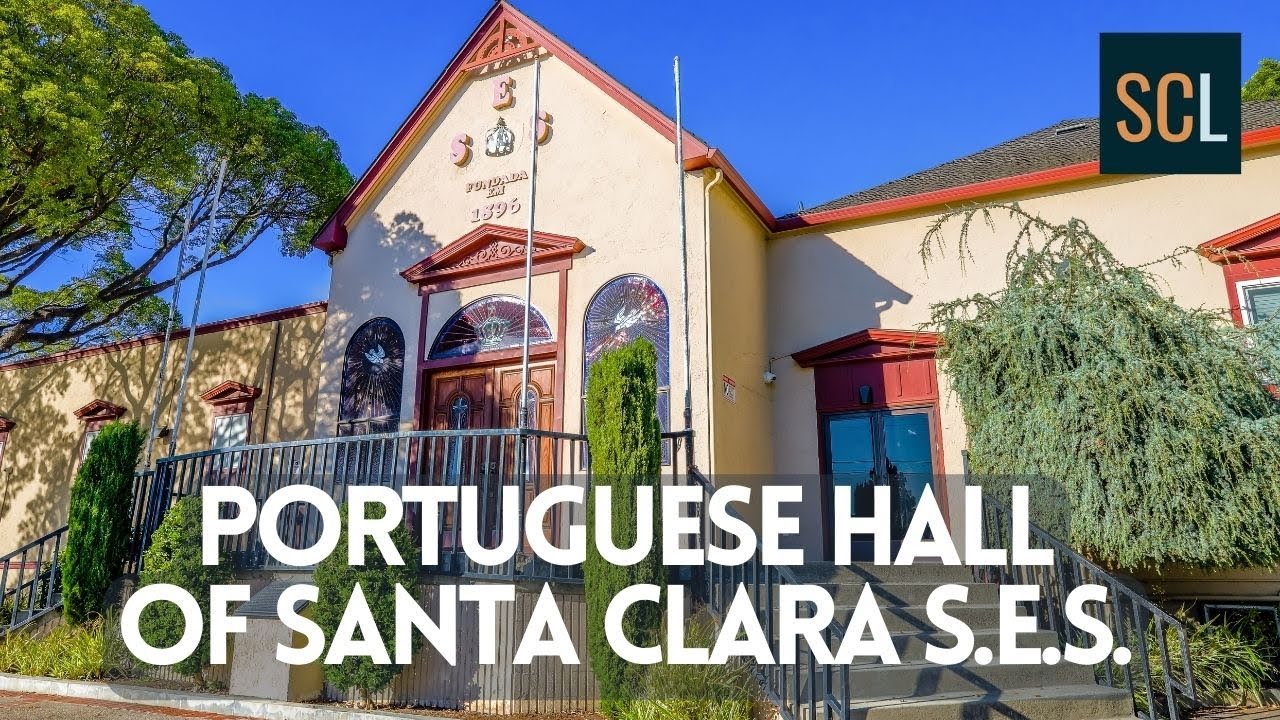 Santa Clara Portuguese Hall - SES