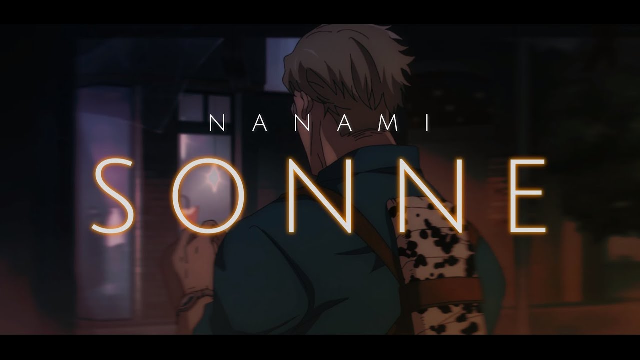 Nanami - Jujutsu Kaisen - Sonne [AMV/EDIT] 4K