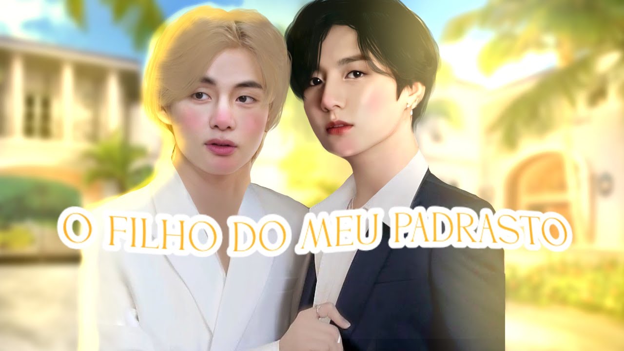 (SÉRIE VKOOK) O FILHO DO MEU PADRASTO EPISÓDIO (5)