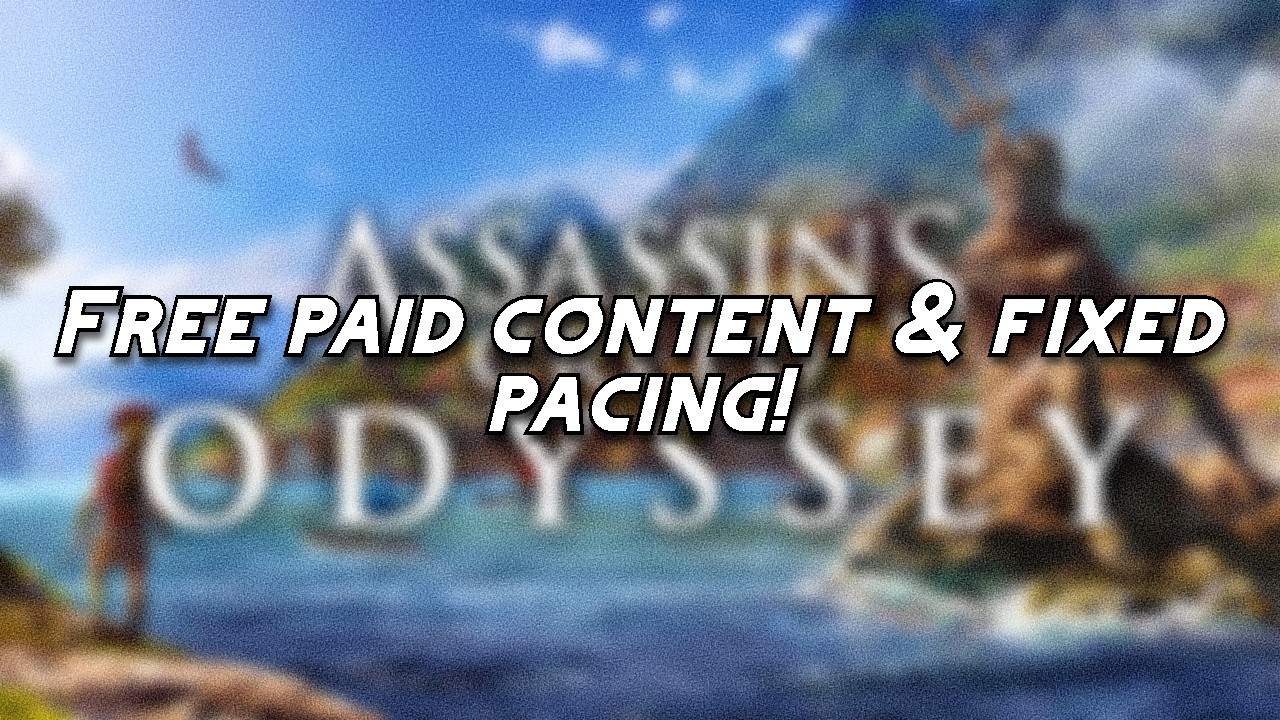 How to fix AC odysseys poor pacing and content paywall with mods in 2026.