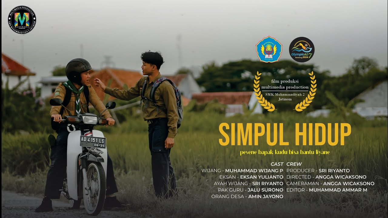 JUARA 1 - SIMPUL HIDUP - SMK MUHAMMADIYAH 2 JATINOM KLATEN - FFPM & OLYMPICAD NASIONAL VII 2024