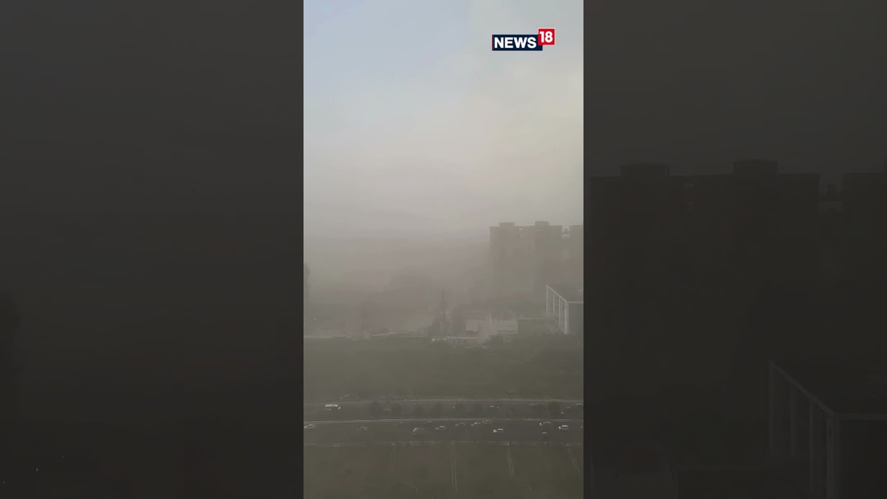 Cloud Of Dust Engulfs Noida As Storm Rages Across Parts Of Delhi-NCR Amid Soaring Temperatures