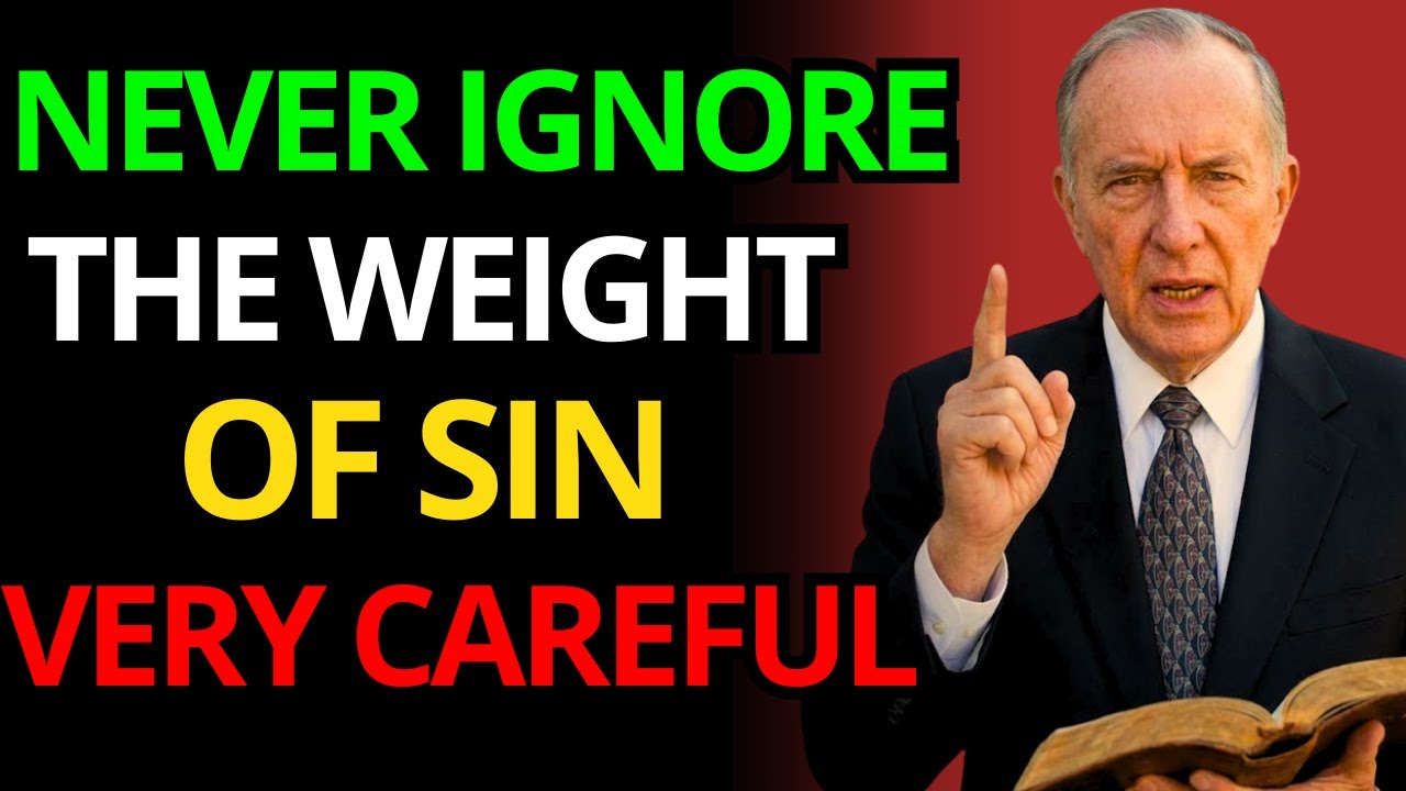 THE WEIGHT OF SIN THAT KILLS THE SOUL SILENTLY | Derek Prince