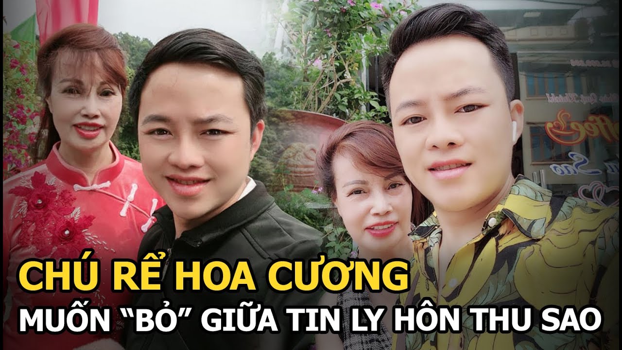 Ch&uacute; rể Hoa Cương muốn &ldquo;bỏ&rdquo; giữa tin ly h&ocirc;n Thu Sao