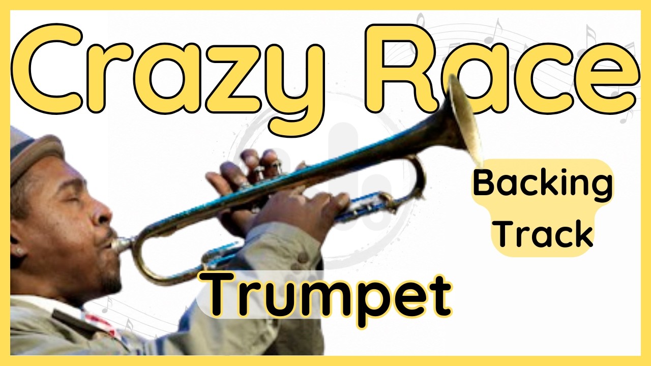Crazy Race · Backing Track (Roy Hargrove) for Trumpet in Bb