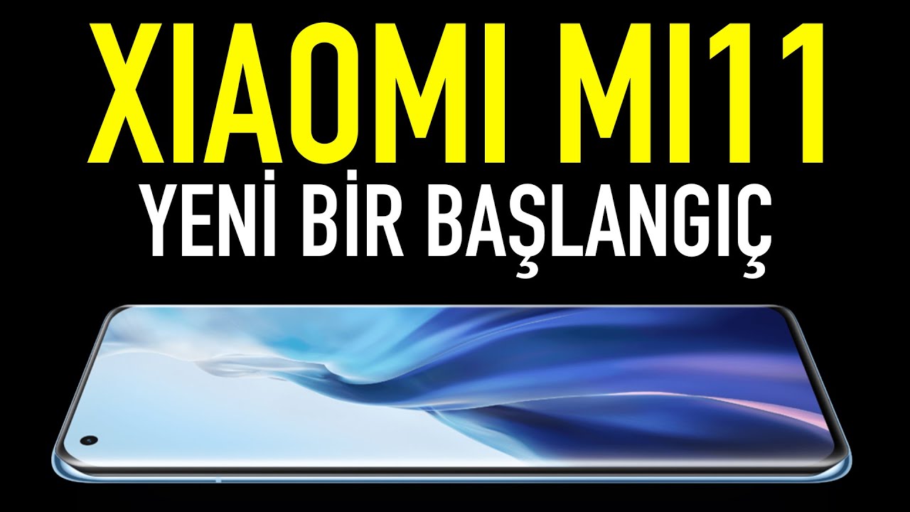 Xiaomi Mi11 hakkında her şey | Çok güçlü geldi