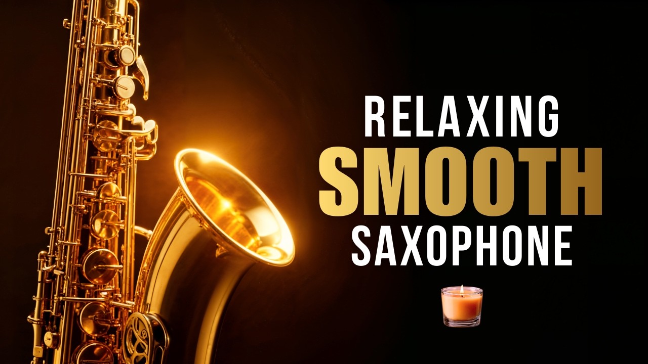Smooth Relaxing Saxophone Music 🎷 for Midnight Stress Relief
