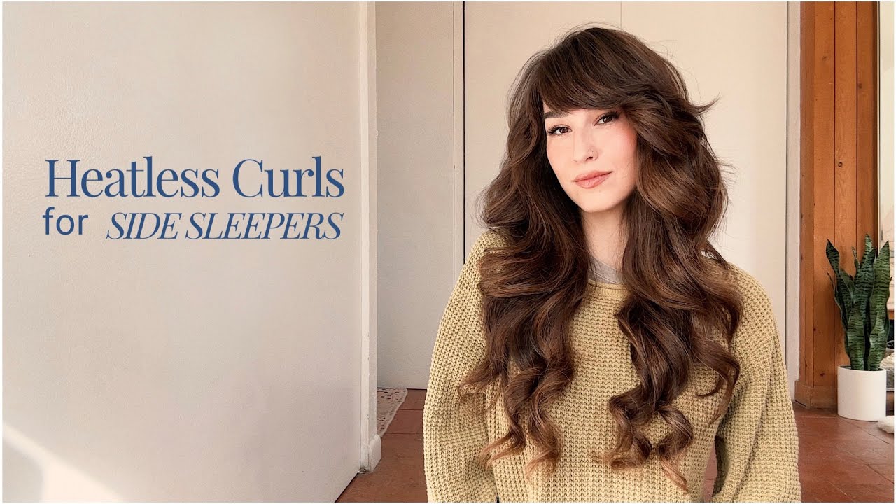 Heatless Curls for Side Sleepers - Works with Bangs/Layers