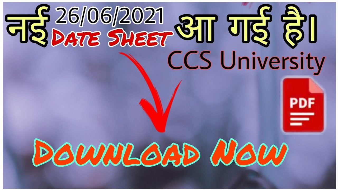 Ccsu New Exam Date Sheet || 26/06/2021 ||