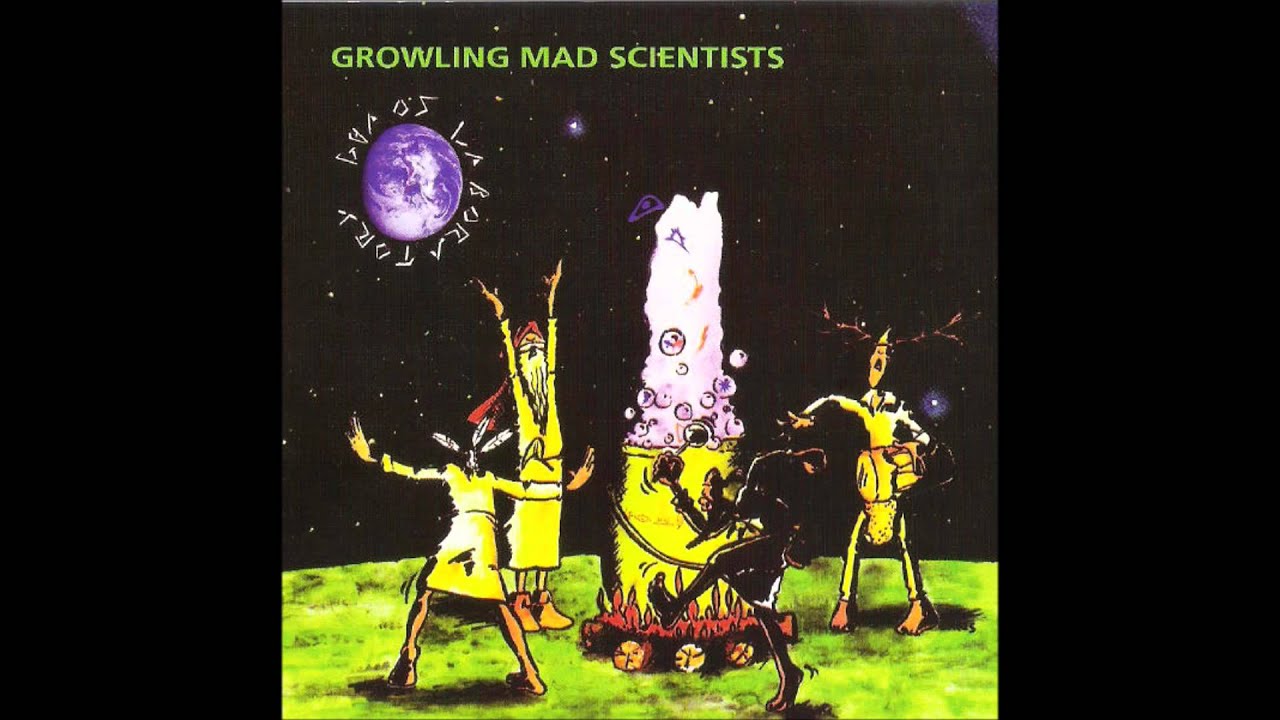 Growling Mad Scientists - La Raga [HQ]