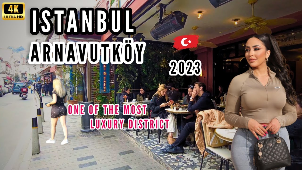 Istanbul Arnavutköy| Arnavutköy A Luxurious | Old Neighborhood |4k