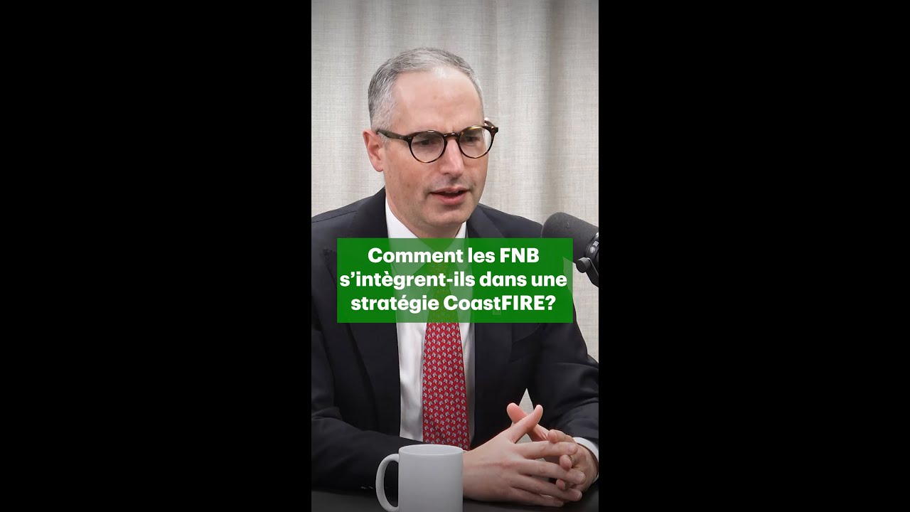 Comment les FNB s'intègrent-ils dans une stratégie Coast FIRE?