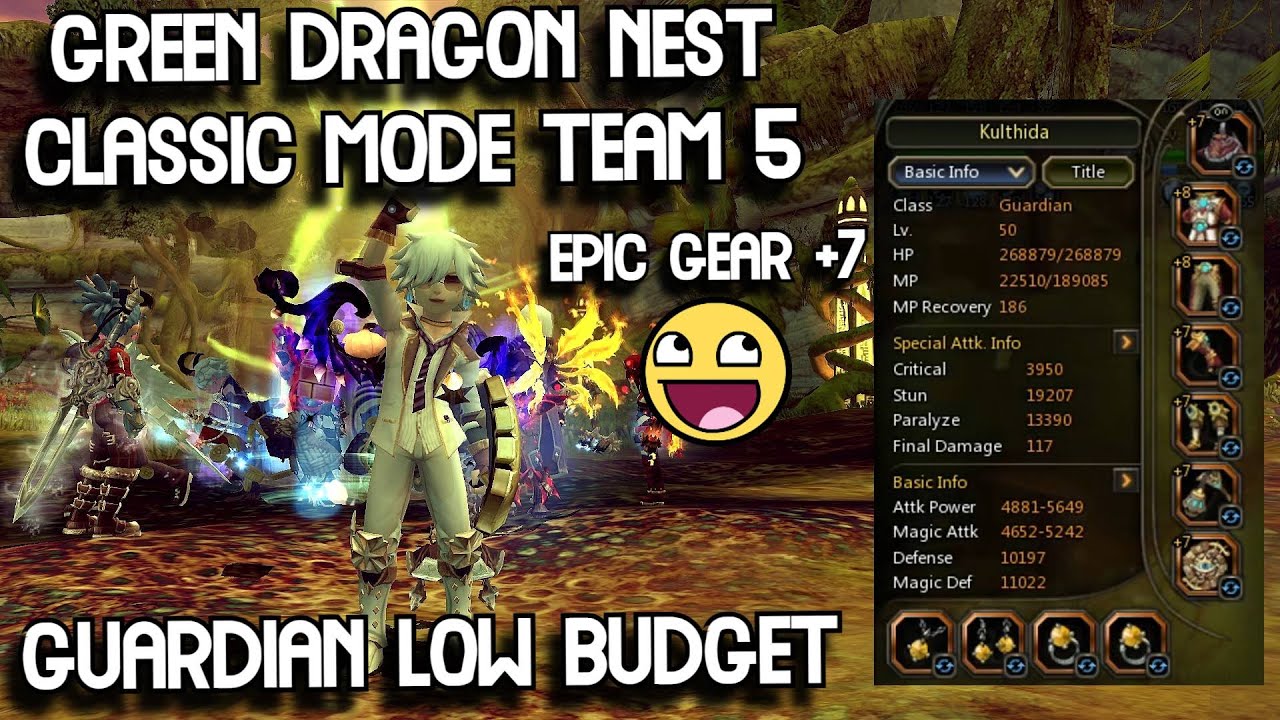 Guardian Low Budget Epic +7 GDN Classic Mode Team 5 Dragon Nest Classic