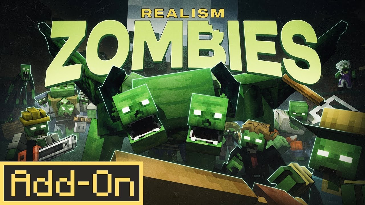 REALISM ZOMBIES ADDON The Ultimate Zombie Apocalypse for Minecraft Bedrock