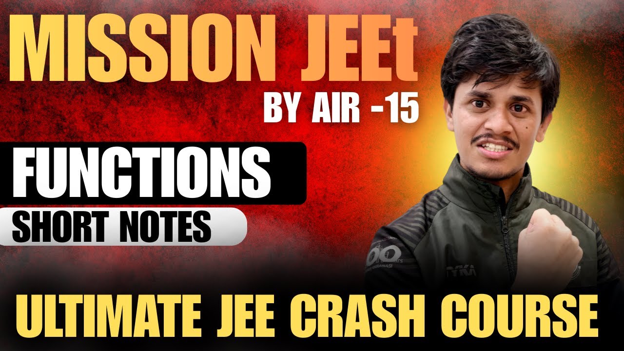 IIT Topper's Functions Short Notes & PYQ Tricks | Mission JEET