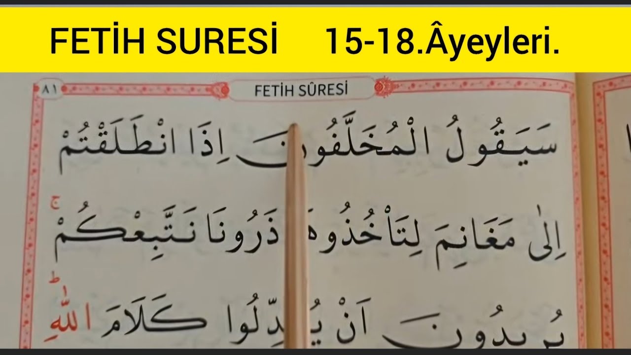 Fetih Suresi Tecvid Tahlili/ 15-18.Âyetleri