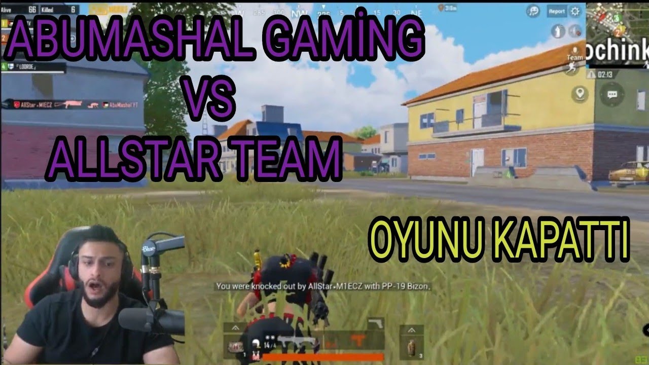 ABUMASHAL GAMİNG VS ALLSTAR TEAM yayıncı karşılaşmaları pubg
