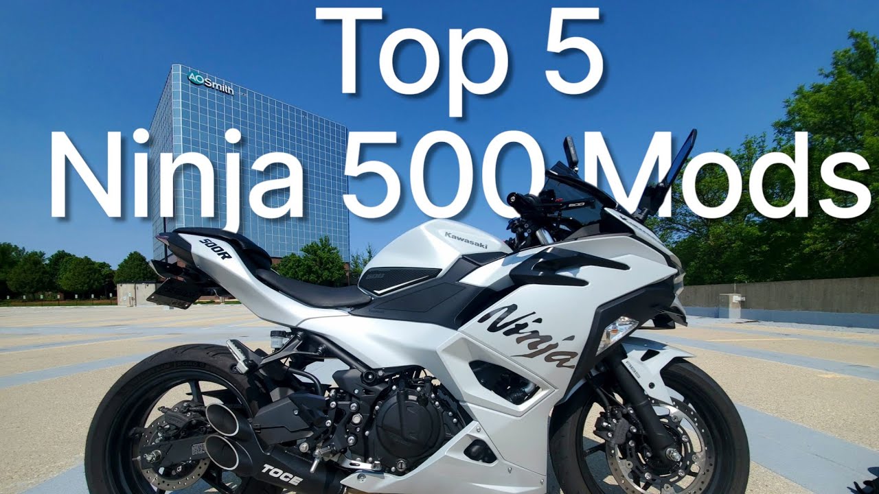 Ninja 500 | The Five Mods YOU will only Need