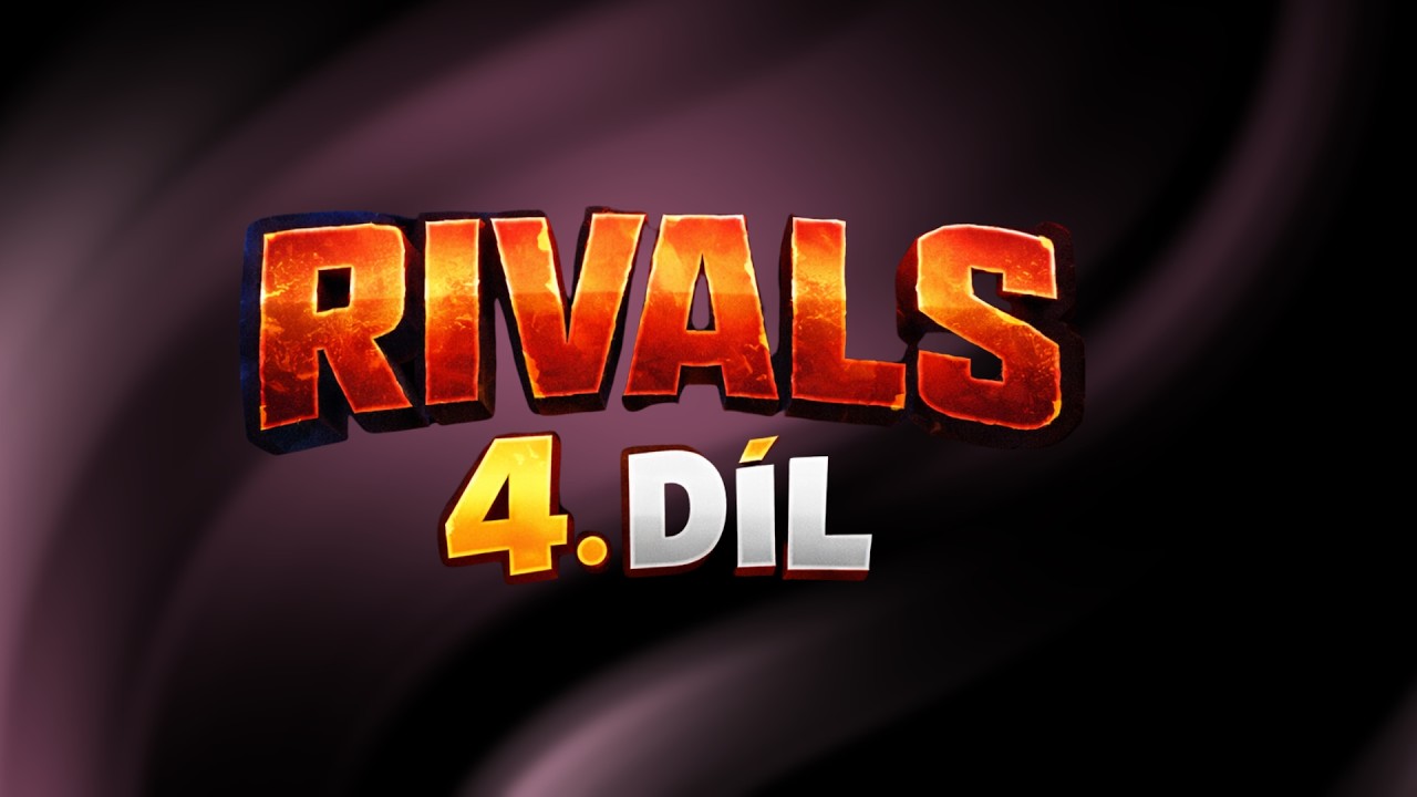 Rivals 4 díl ( otevírám pár boxiku, padly hezké skiny?? )