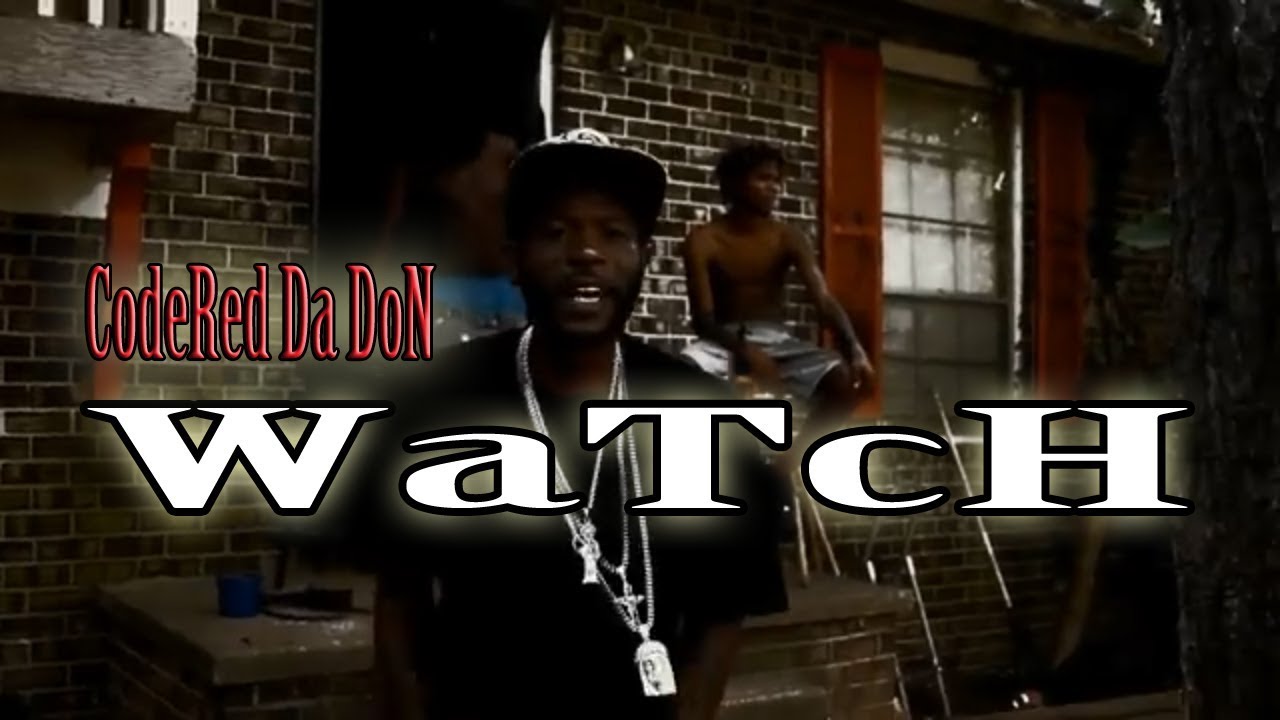 CoDeReDDaDoN x Watch (Official Video) - codereddadon