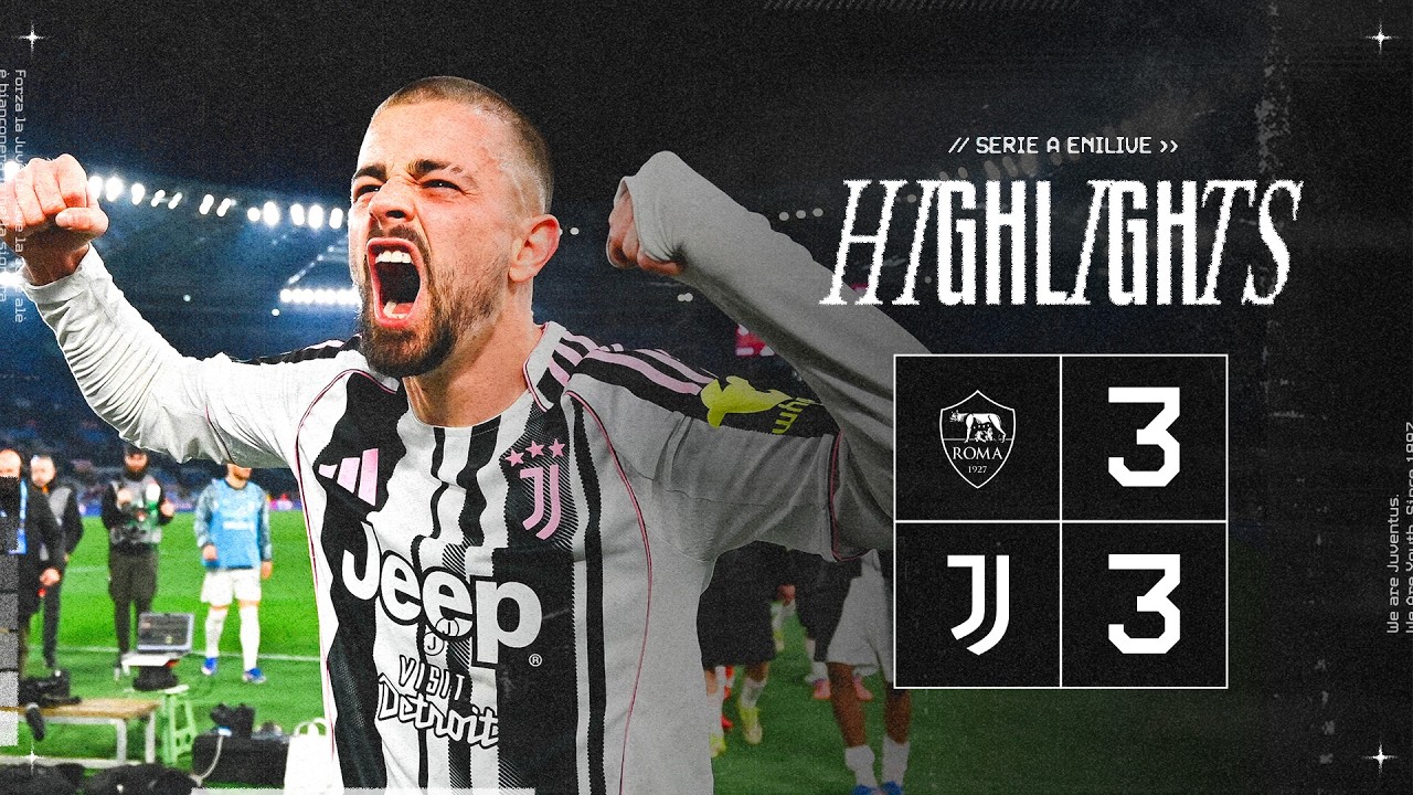 LAST-MINUTE DRAMA | Roma 3-3 Juventus | HIGHLIGHTS Serie A