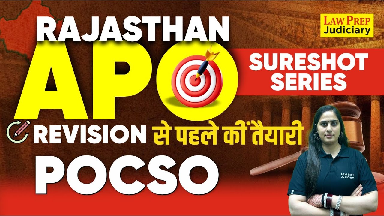 Rajasthan APO 2024 | POCSO | Sure-Shot Series | Law Prep Judiciary