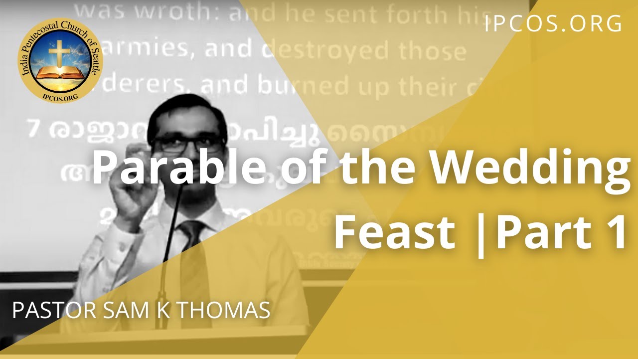 Parable of the Wedding Feast | Part 1