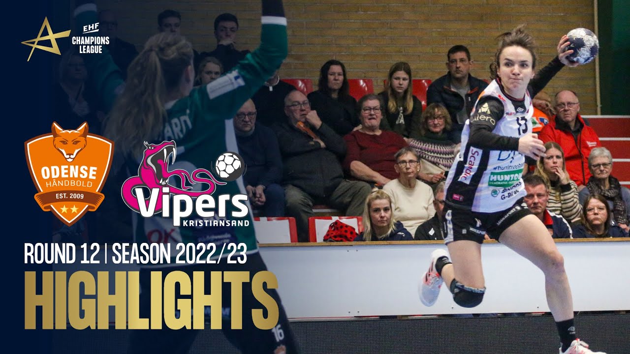 Odense Håndbold vs Vipers Kristiansand | Round 12 | EHF Champions League Women 2022/23