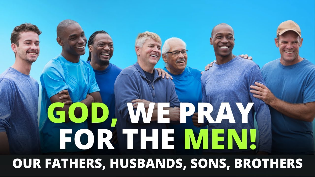 OUR MEN MUST SUCCEED! // Powerful Prayer for Your Son, Husband, Father, Brother