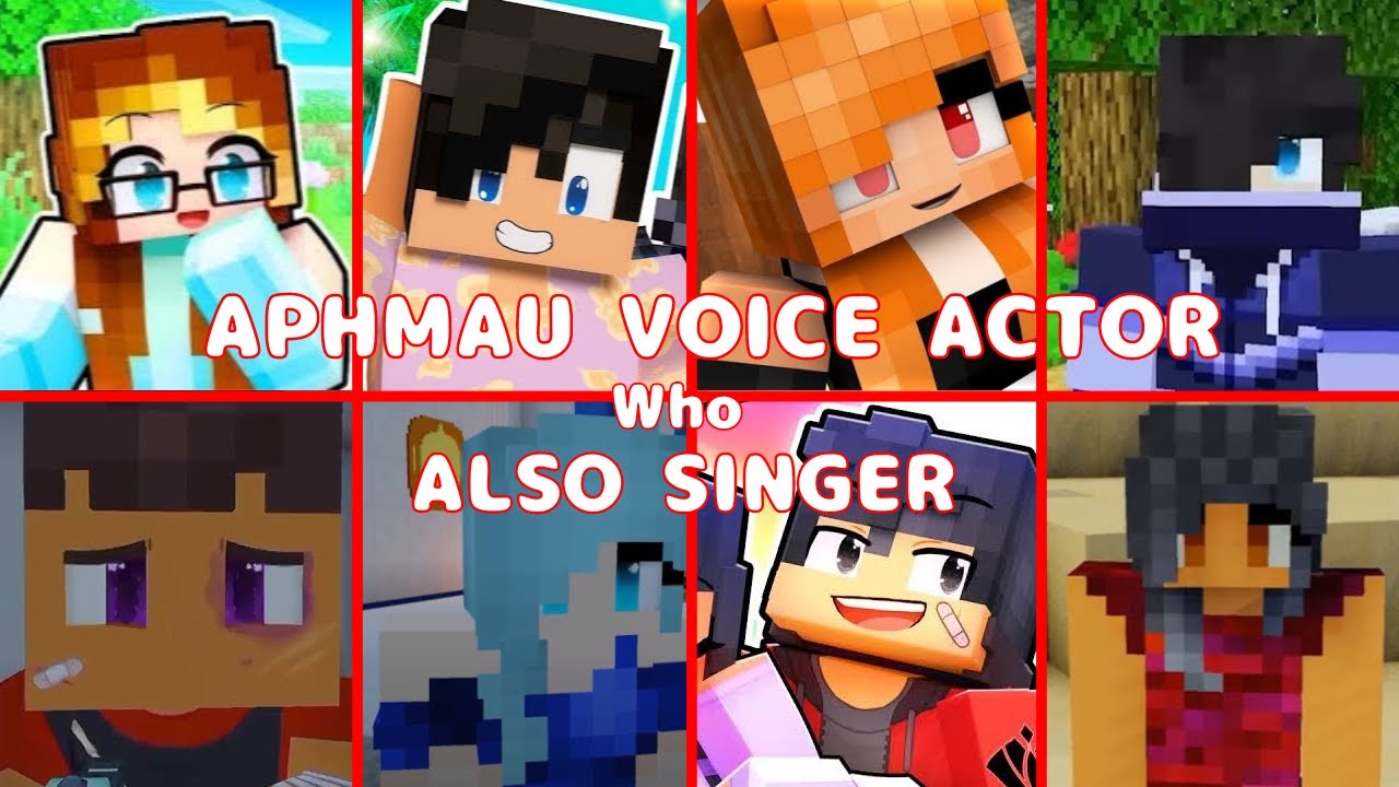 Every Aphmau Voice Actor Who Also A Singer! [Version 1]